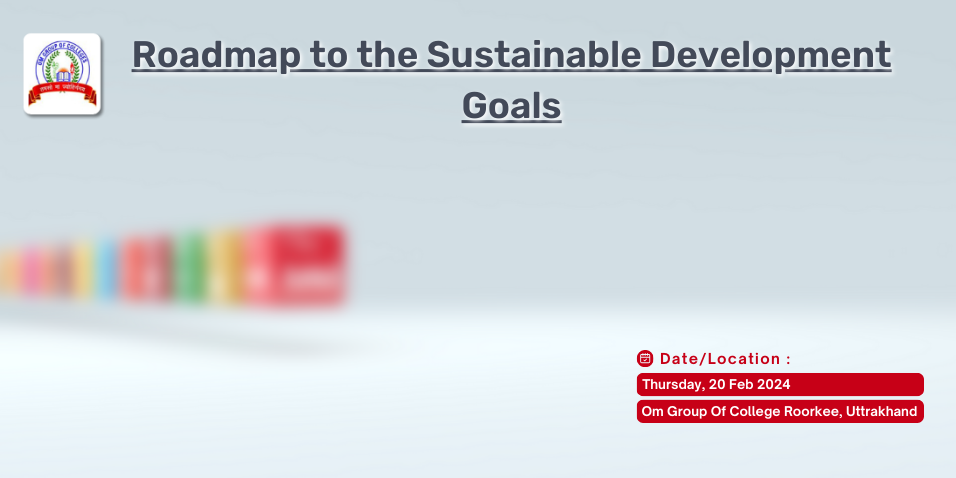 Roadmap to the Sustainable Development Goals